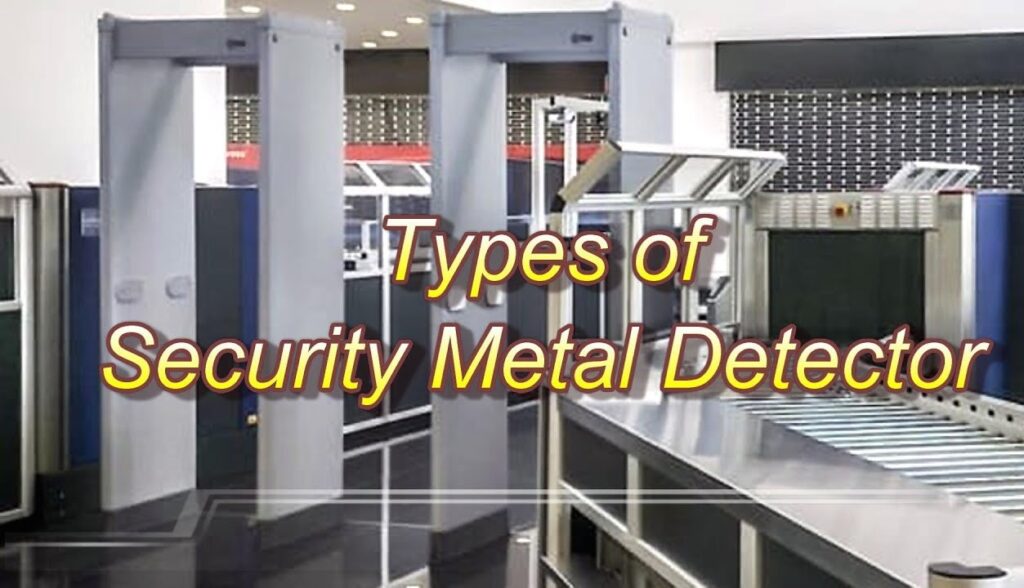 What Do Security Metal Detectors Detect