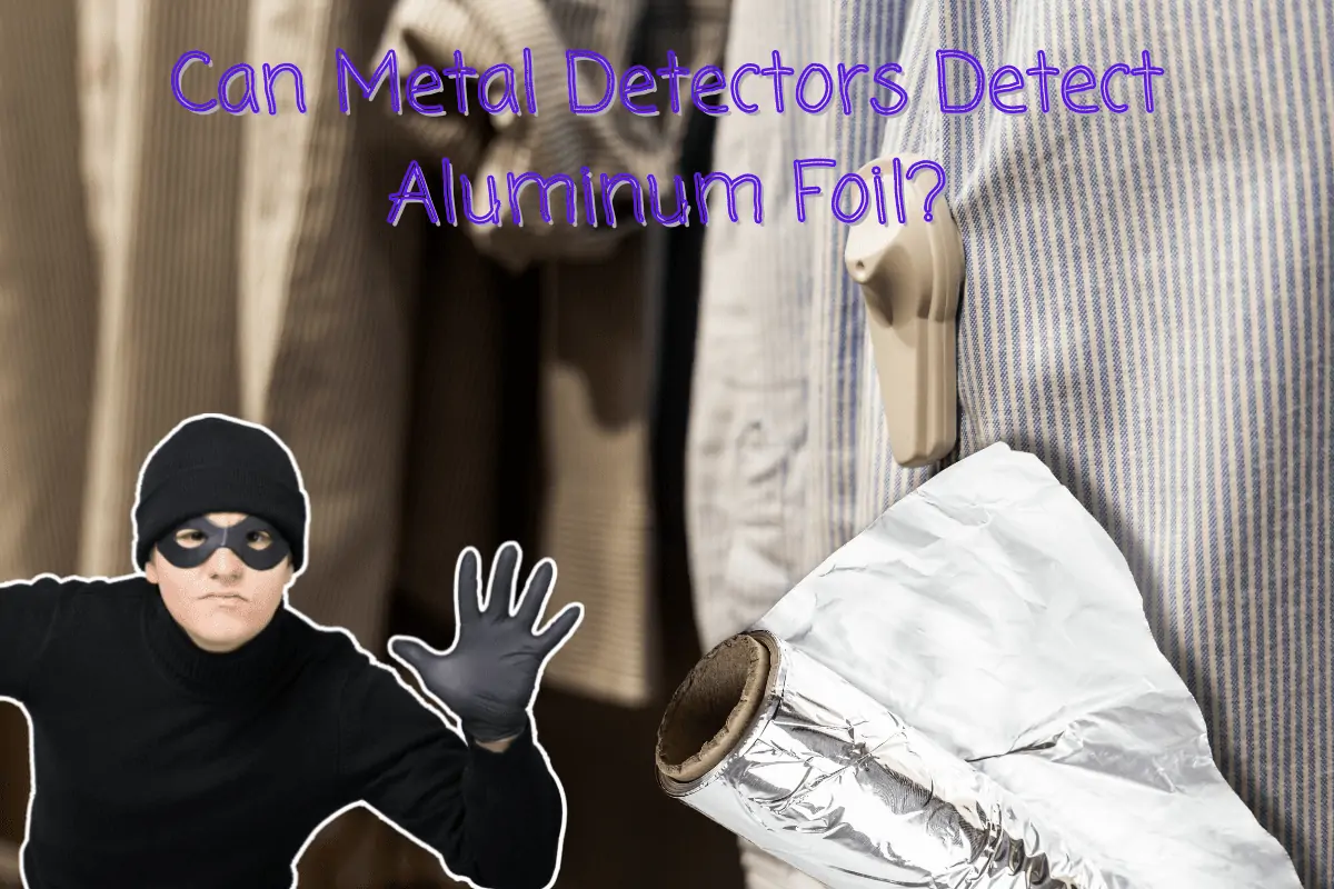 Aluminum Foil Metal Detector